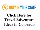 Great Trip Ideas for Colorado